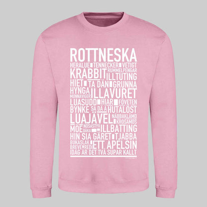 Rottneska Dialekt Text Sweatshirt