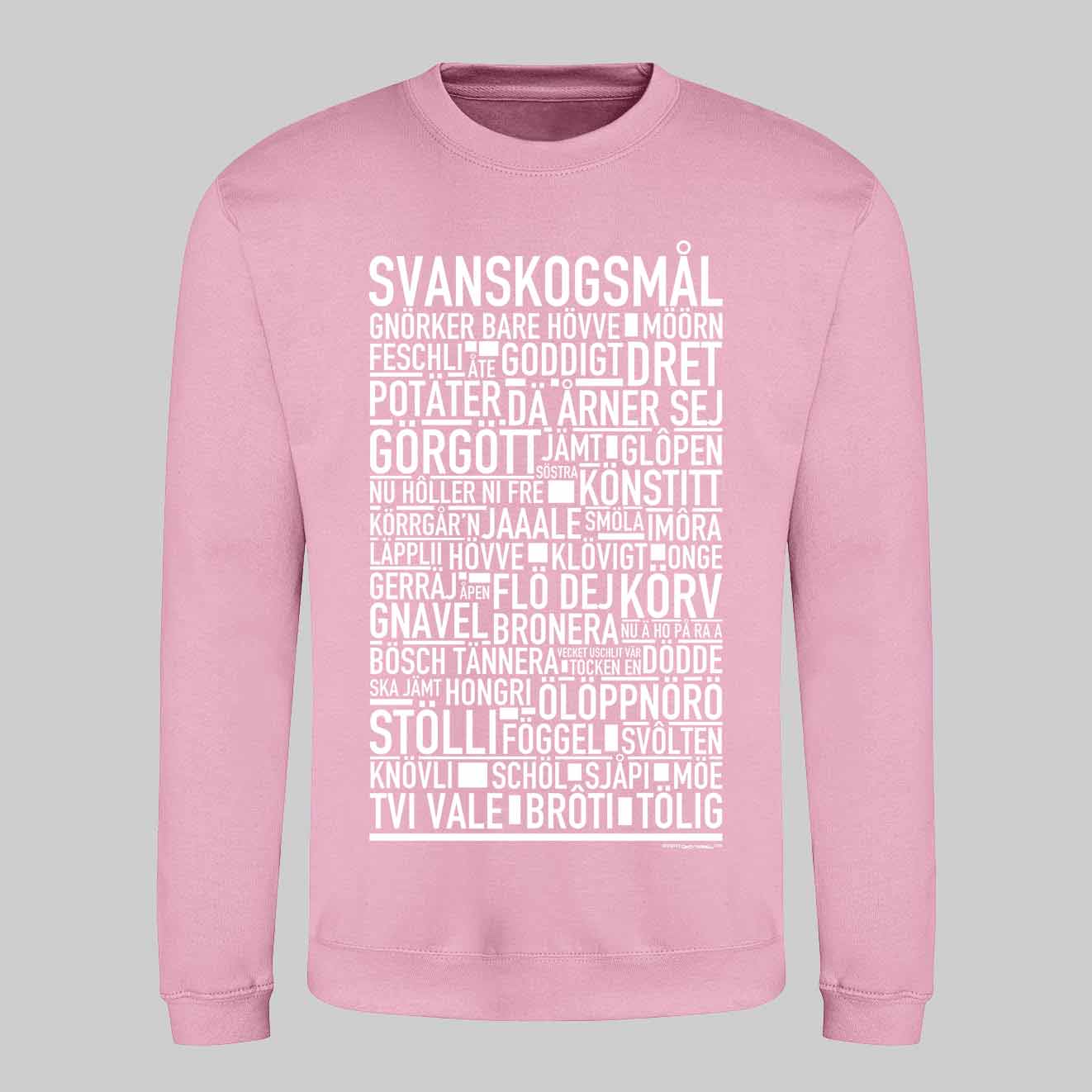 Svanskogsmål Dialekt Text Sweatshirt