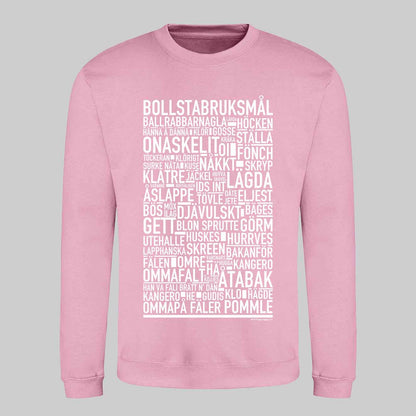 Bollstabruksmål Dialekt Text Sweatshirt