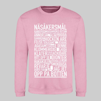 Näsåkersmål Dialekt Text Sweatshirt