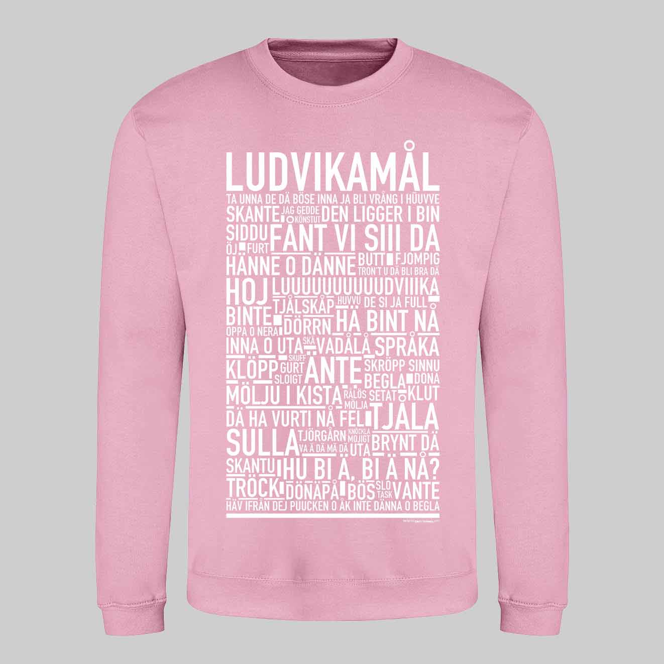 Ludvikamål Dialekt Text Sweatshirt