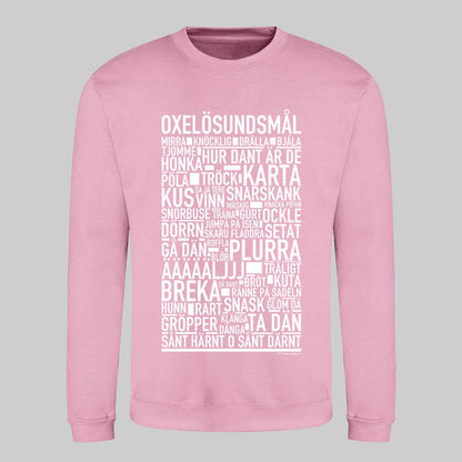 Oxelösundsmål Dialekt Text Sweatshirt