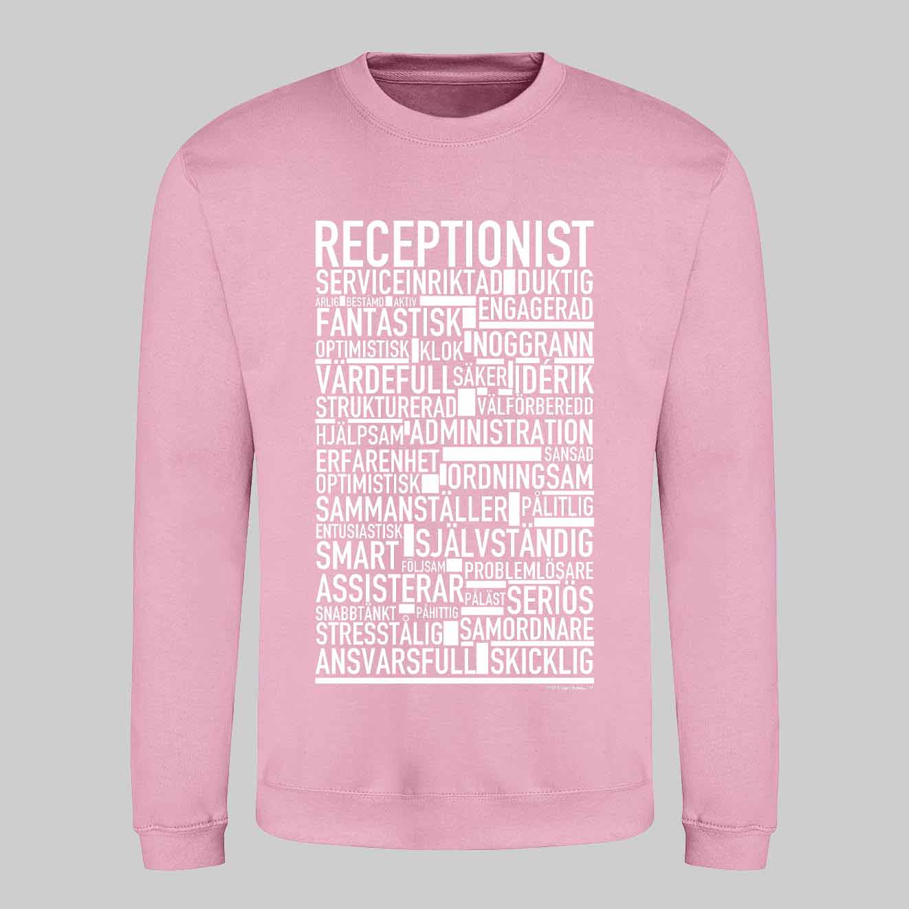 Receptionist Text Sweatshirt
