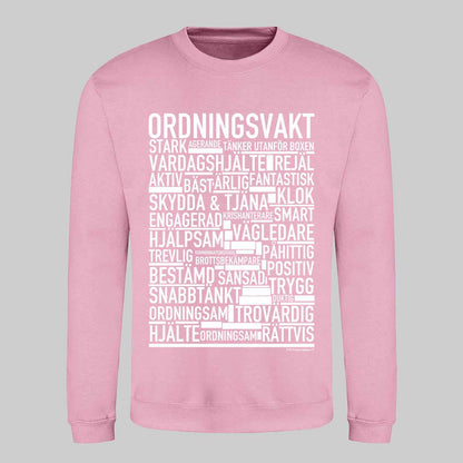Ordningsvakt Text Sweatshirt