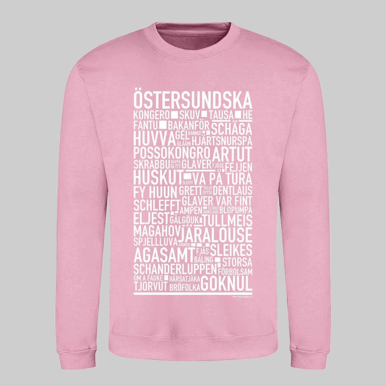 Östersundska Dialekt Text Sweatshirt