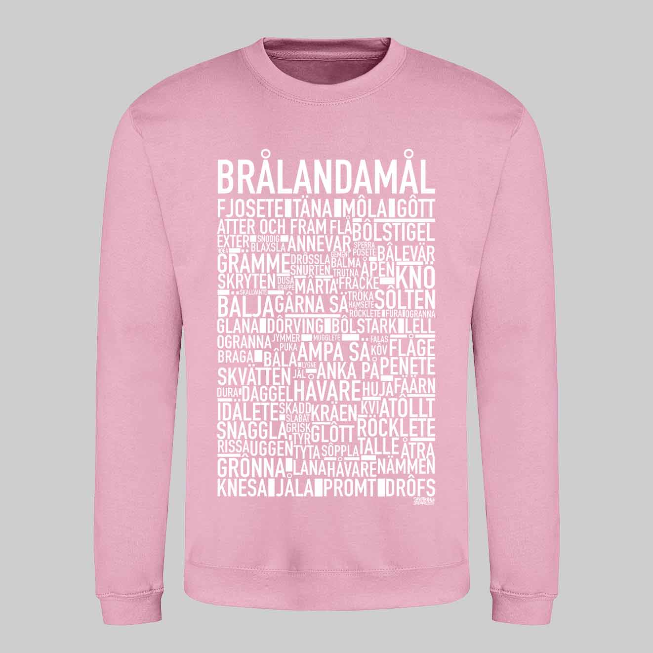 Brålandamål Dialekt Text Sweatshirt