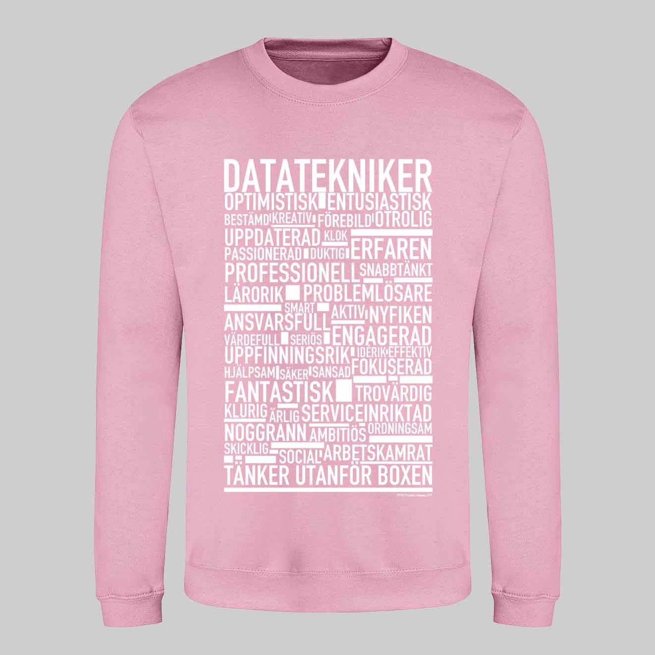 Datatekniker Text Sweatshirt