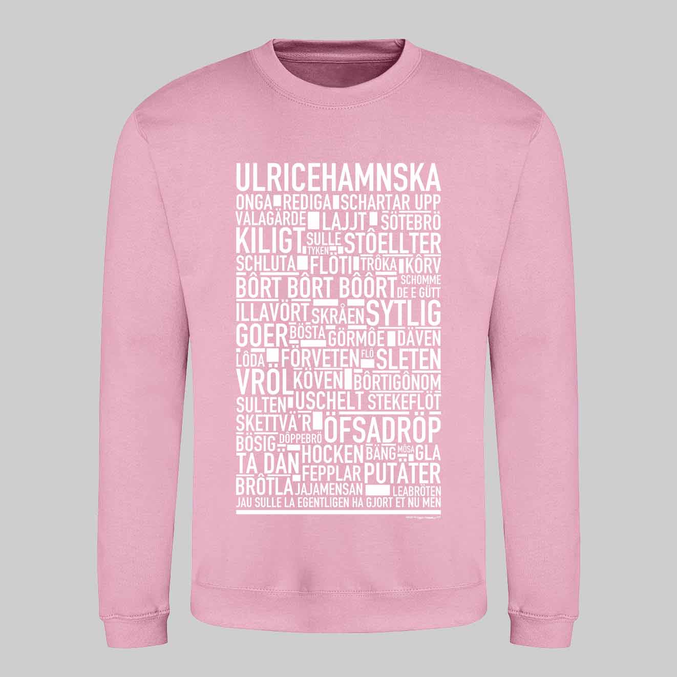 Ulricehamnska Dialekt Text Sweatshirt