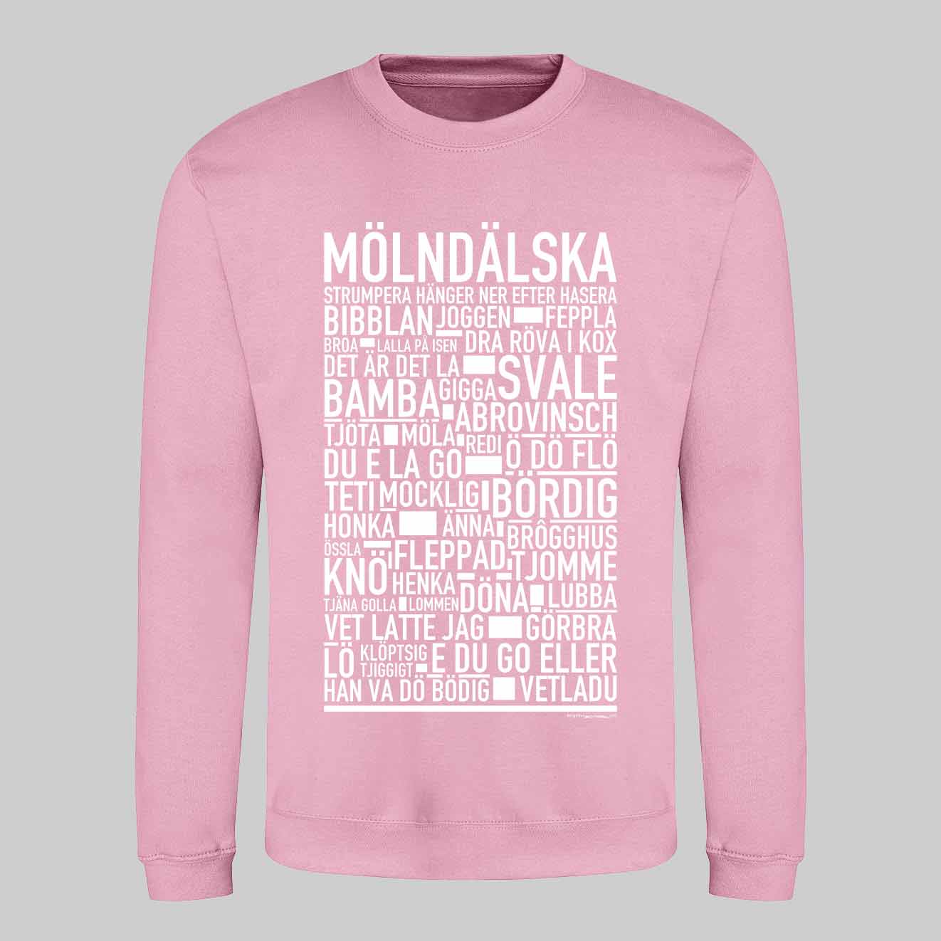 Mölndälska Dialekt Text Sweatshirt