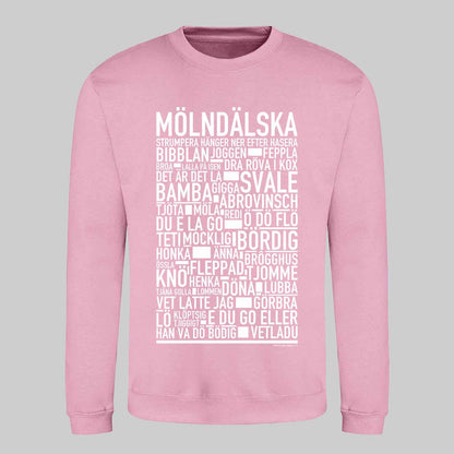 Mölndälska Dialekt Text Sweatshirt