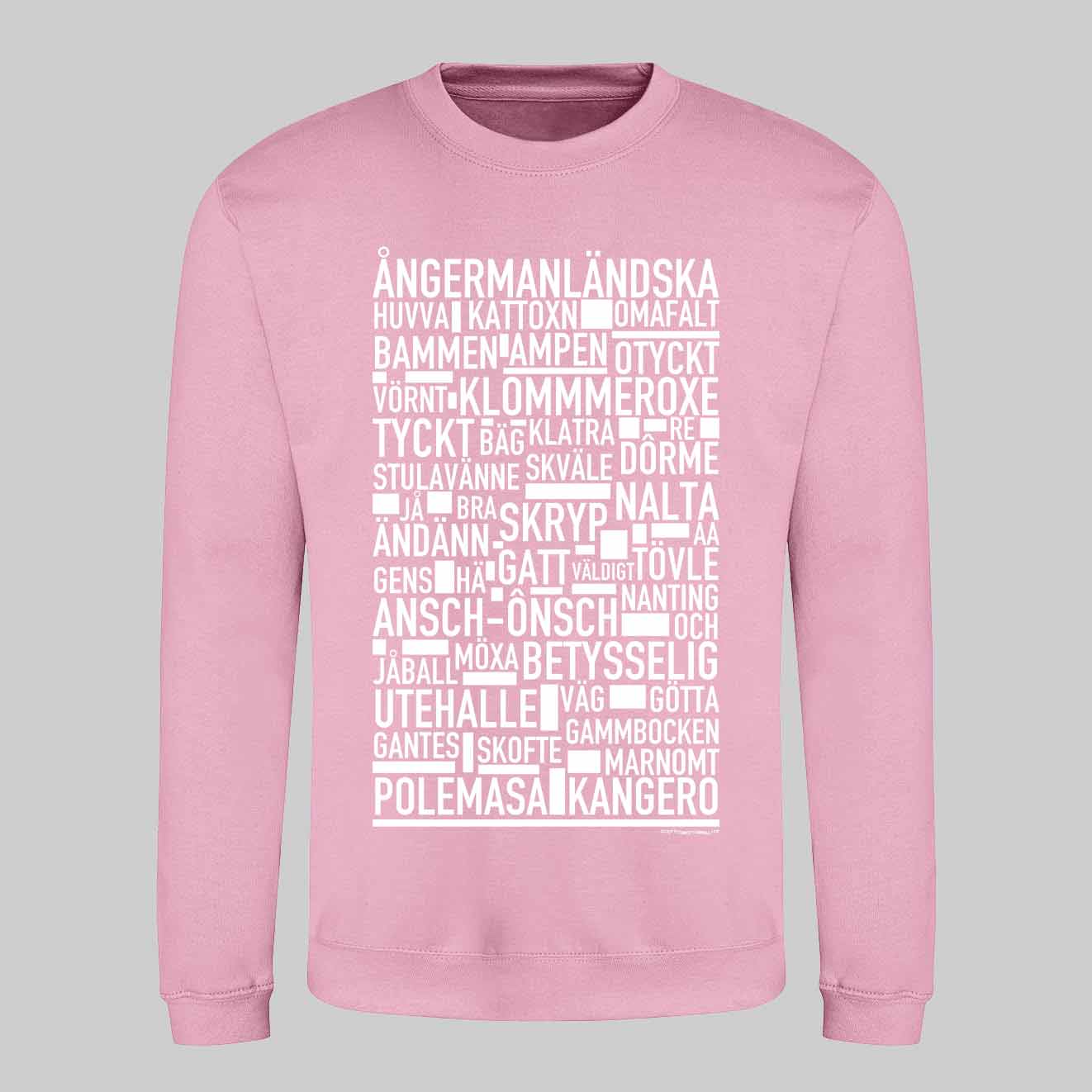 Ångermanländska Dialekt Text Sweatshirt