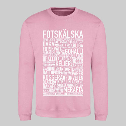 Fotskälska Dialekt Text Sweatshirt