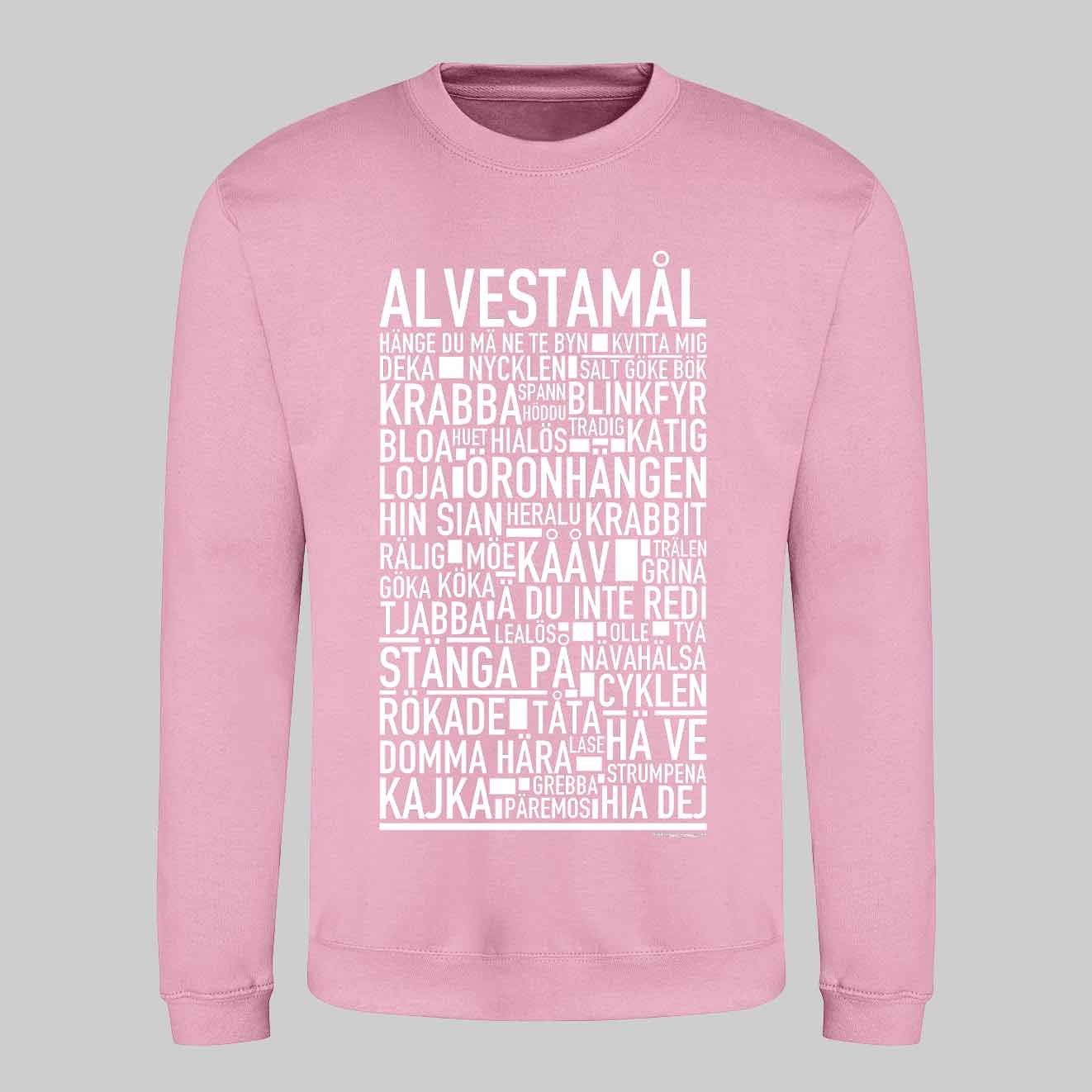 Alvestamål Dialekt Text Sweatshirt