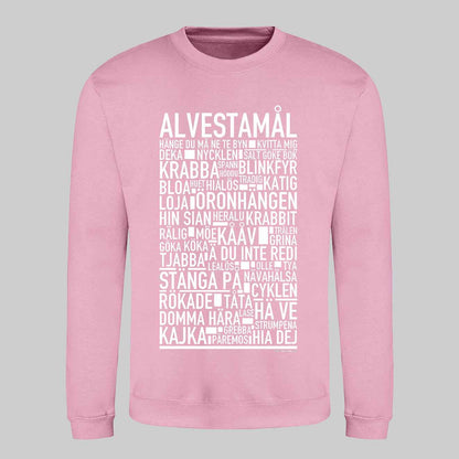 Alvestamål Dialekt Text Sweatshirt