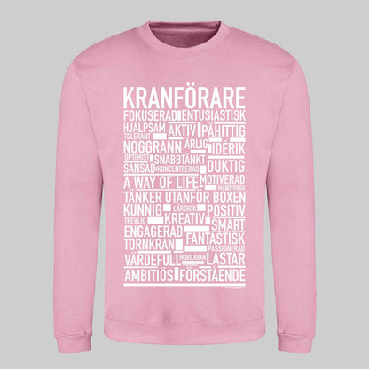 Kranförare Text Sweatshirt