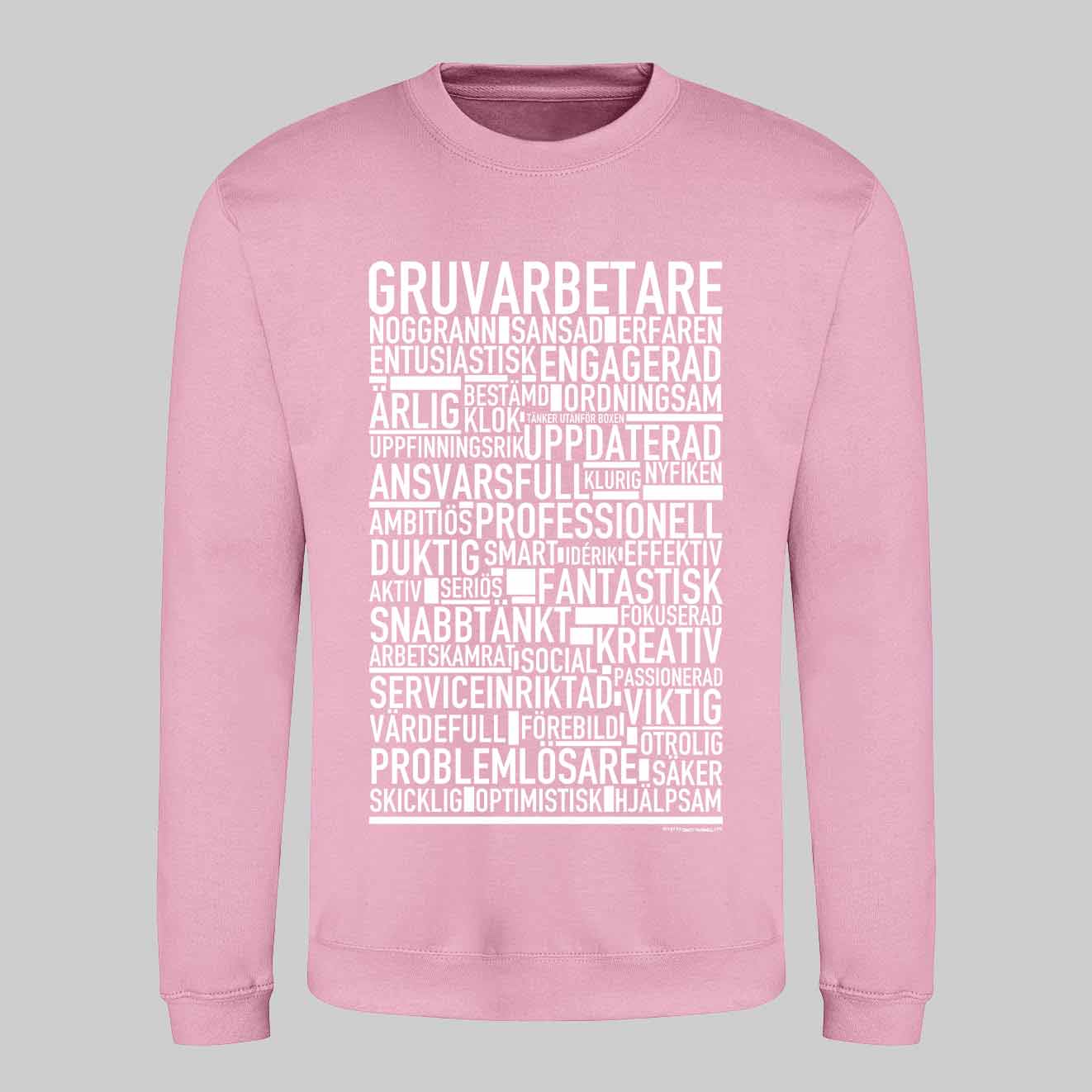 Gruvarbetare Text Sweatshirt