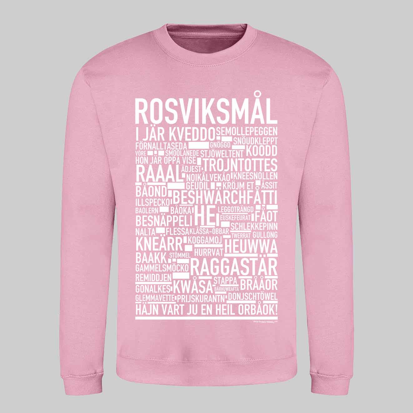 Rosviksmål Dialekt Text Sweatshirt