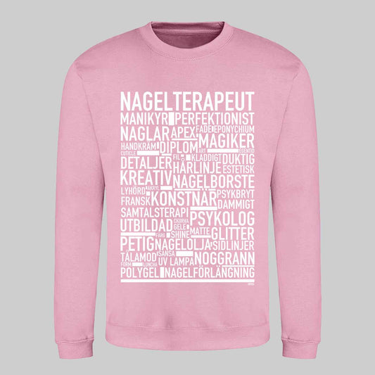 Nagelterapeut Text Sweatshirt