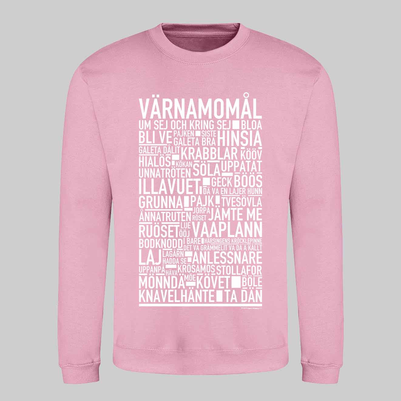 Värnamomål Dialekt Text Sweatshirt
