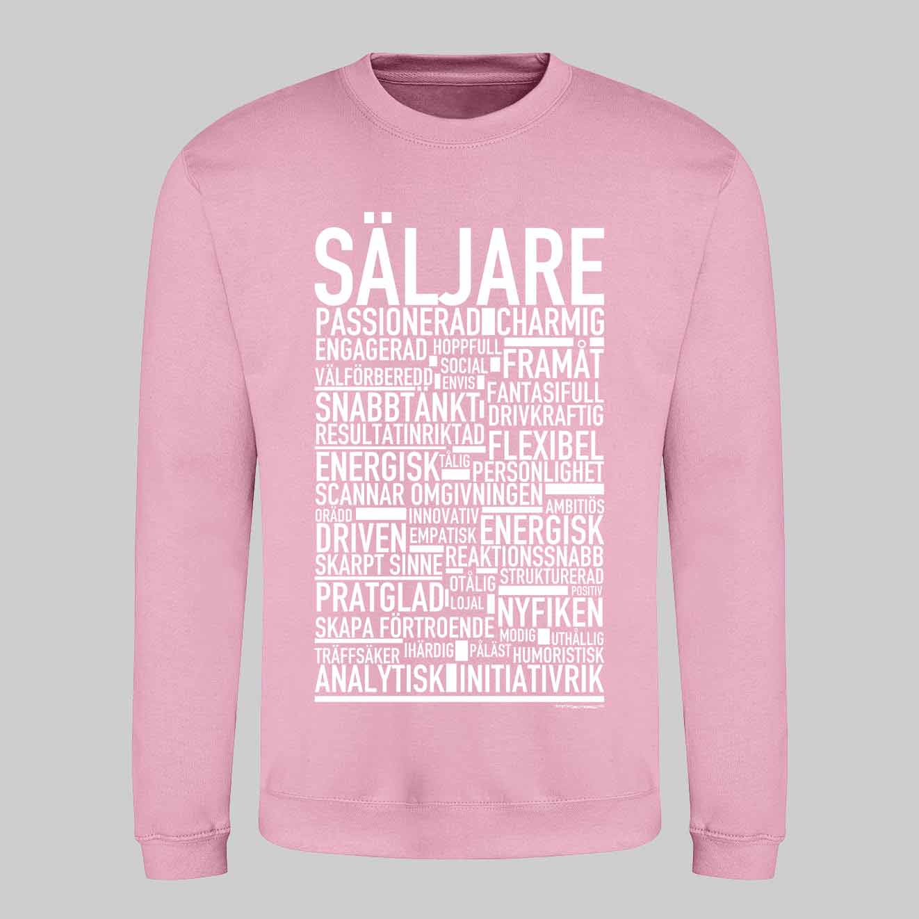Säljare Text Sweatshirt