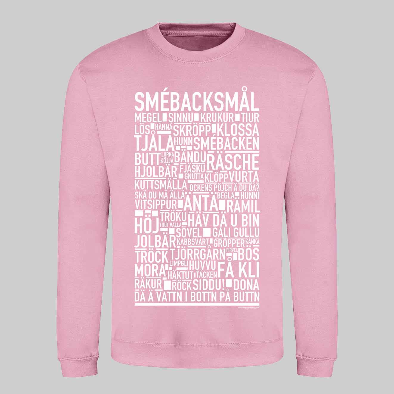 Smébacksmål Dialekt Text Sweatshirt