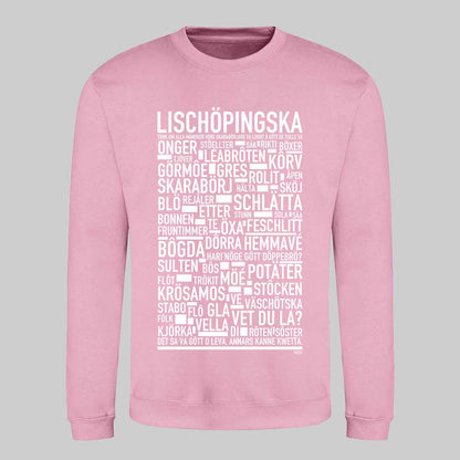 Lischöpingska Dialekt Sweatshirt