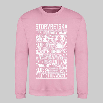 Storvretska Dialekt Text Sweatshirt