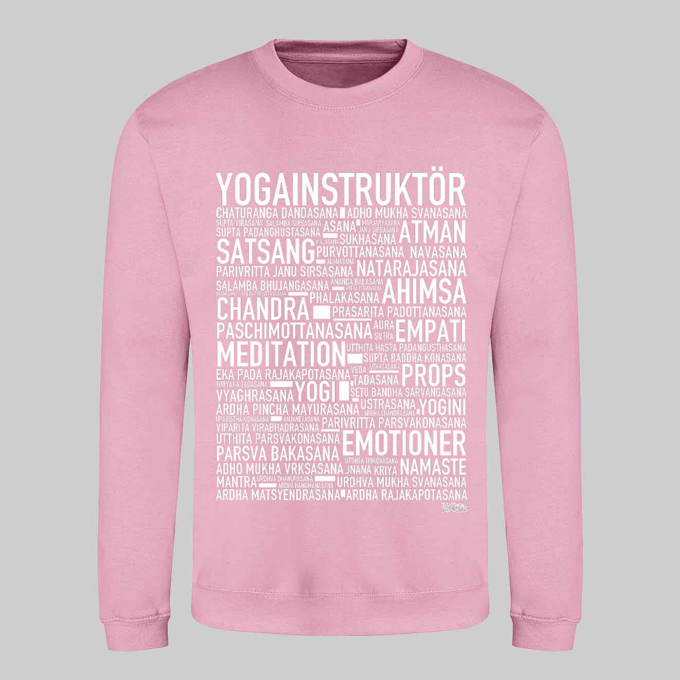 Yogainstruktör Text Sweatshirt