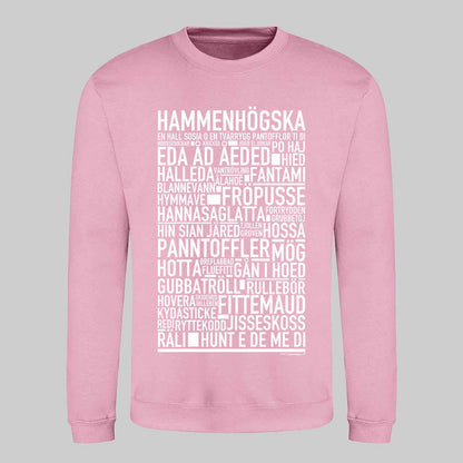 Hammenhögska Dialekt Text Sweatshirt