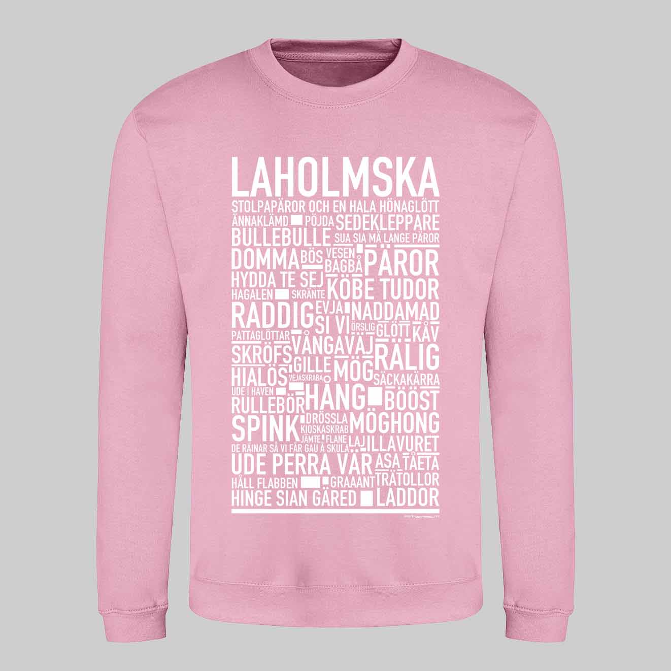 Laholmska Dialekt Text Sweatshirt