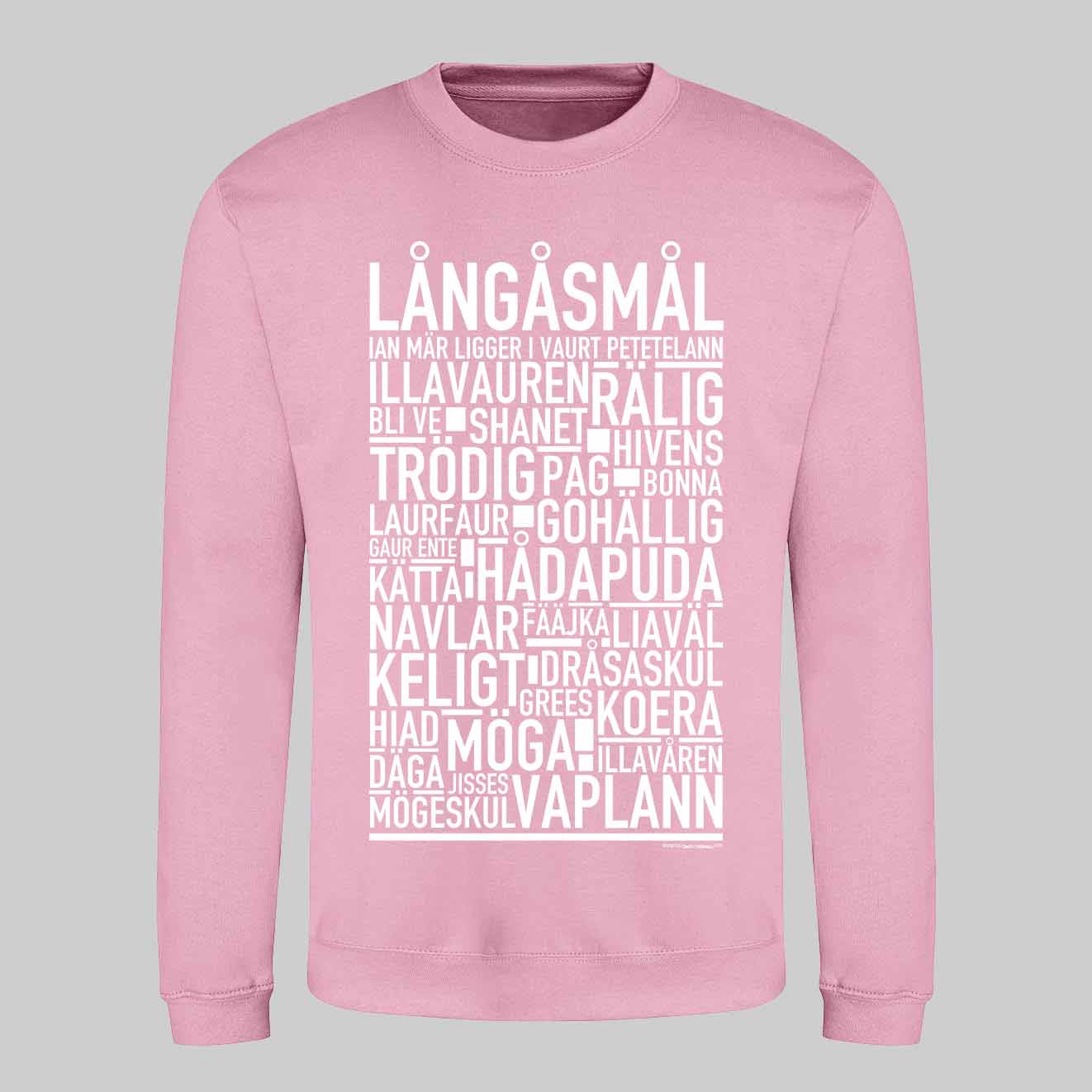 Långåsmål Dialekt Text Sweatshirt