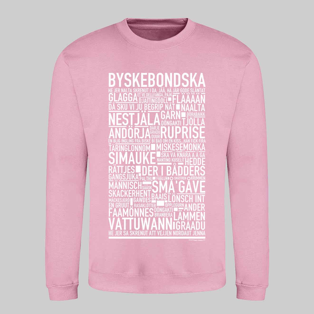 Byskebondska Dialekt Text Sweatshirt