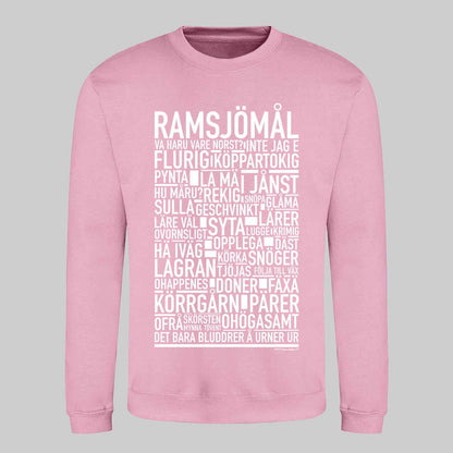 Ramsjömål Dialekt Text Sweatshirt