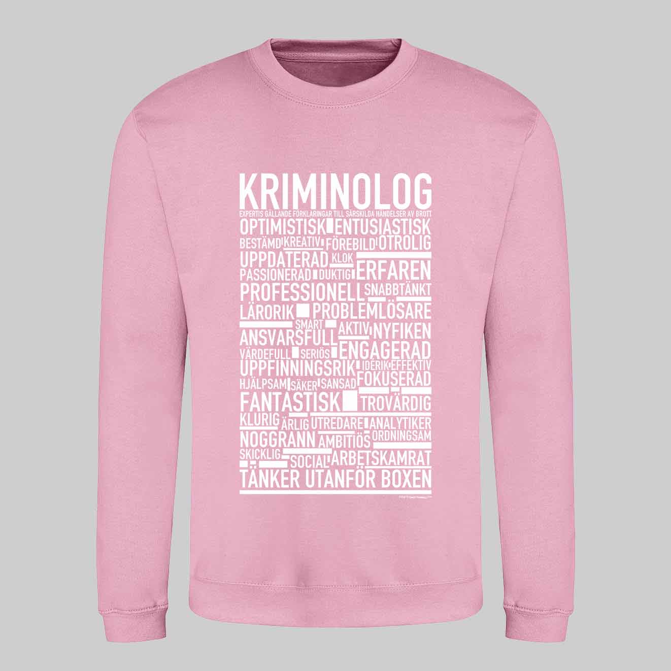 Kriminolog Text Sweatshirt