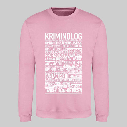 Kriminolog Text Sweatshirt