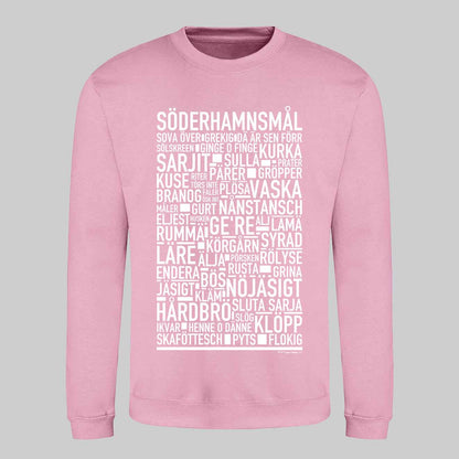 Söderhamnsmål Dialekt Text Sweatshirt