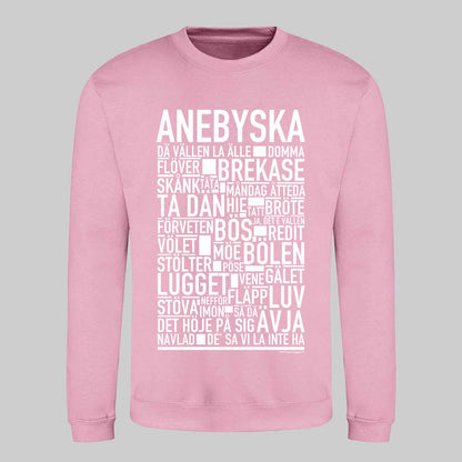 Anebyska Dialekt Text Sweatshirt