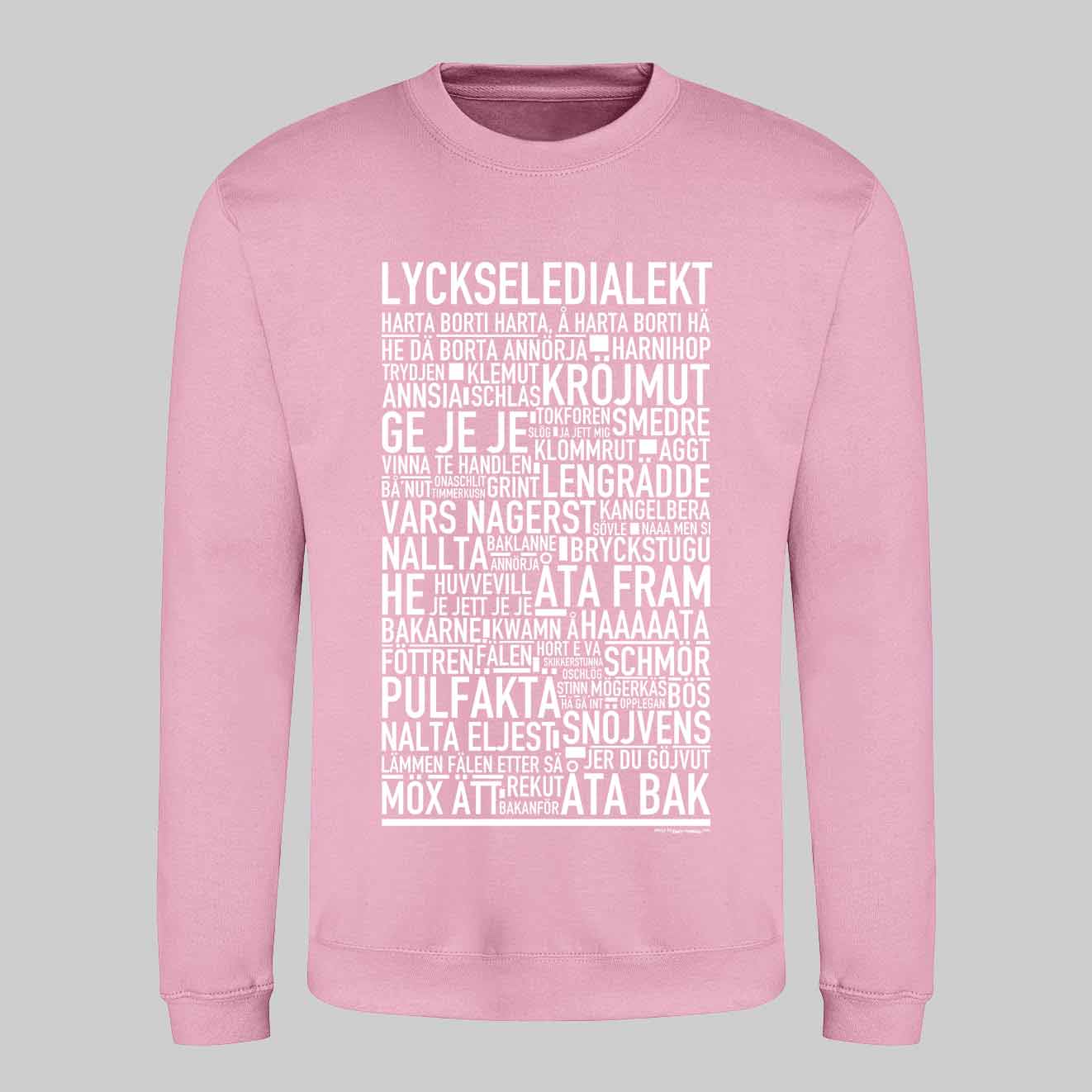 Lycksele Dialekt Text Sweatshirt
