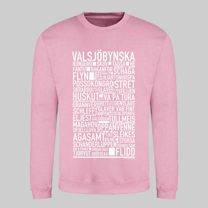 Valsjöbynska Dialekt Text Sweatshirt