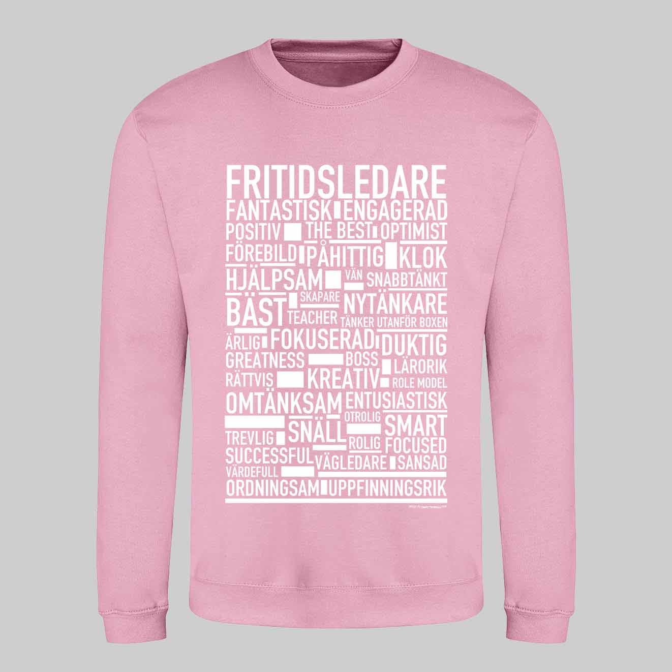 Fritidsledare Text Sweatshirt