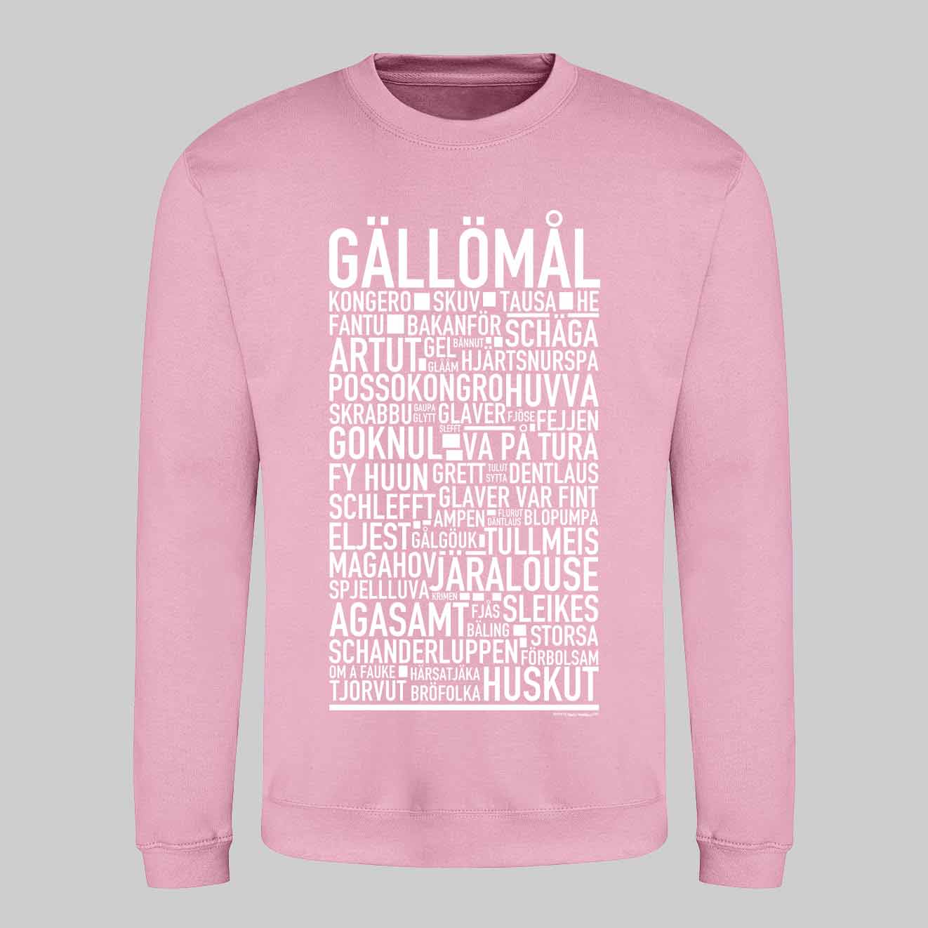 Gällömål Dialekt Text Sweatshirt