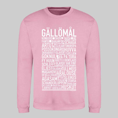 Gällömål Dialekt Text Sweatshirt