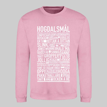 Hogdalsmål Dialekt Text Sweatshirt