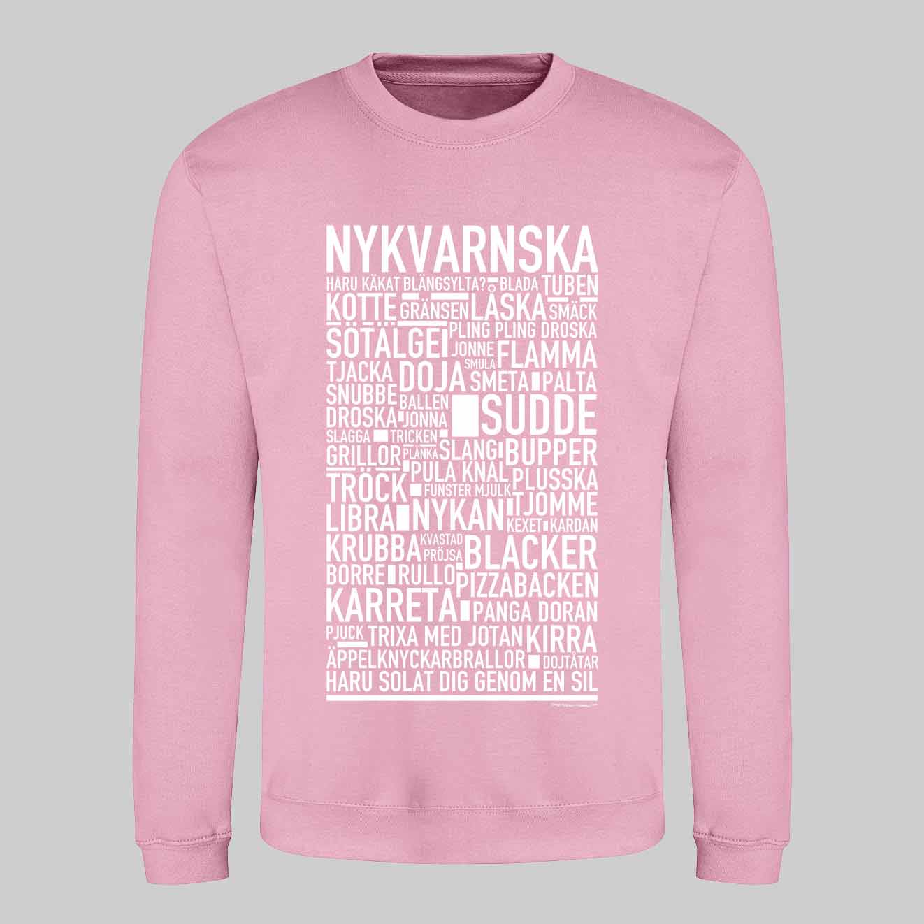Nykvarnska Dialekt Text Sweatshirt