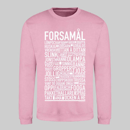Forsamål Dialekt Text Sweatshirt