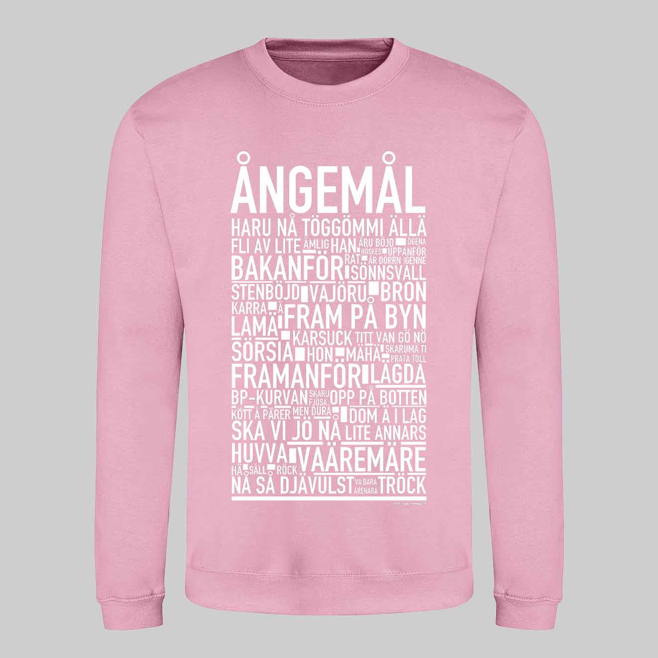 Ångemål Dialekt Text Sweatshirt