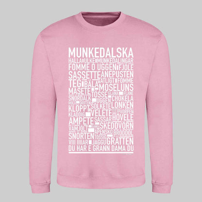Munkedalska Dialekt Text Sweatshirt