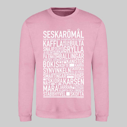Seskarömål Dialekt Text Sweatshirt