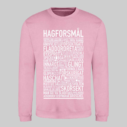 Hagforsmål Dialekt Text Sweatshirt