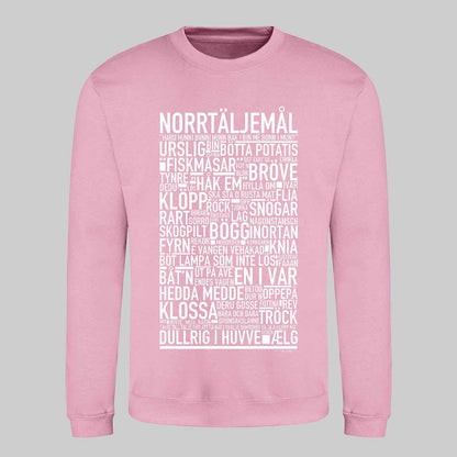 Norrtäljemål Dialekt Text Sweatshirt